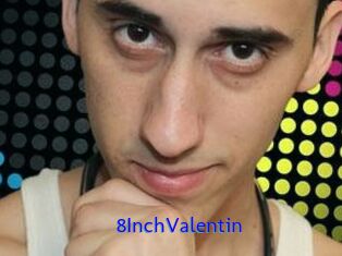 8InchValentin