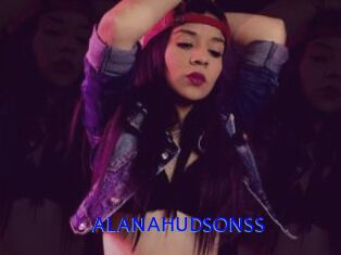 ALANAHUDSONSS