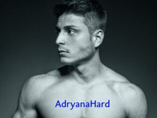 AdryanaHard