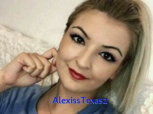 AlexissTexasz