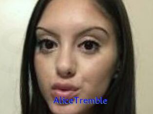 AliceTremble