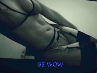 BE_WOW