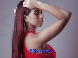 BRIANAAX