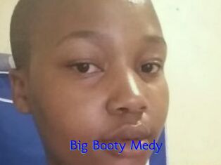 Big_Booty_Medy