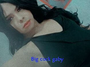 Big_cock_gaby