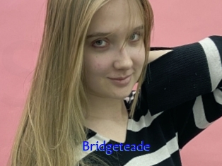 Bridgeteade