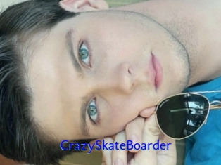 CrazySkateBoarder