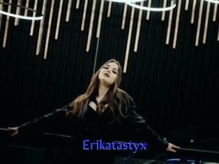 Erikatastyx