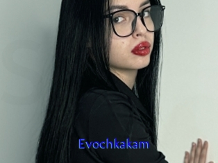 Evochkakam