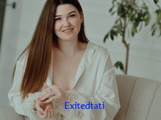 Exitedtati