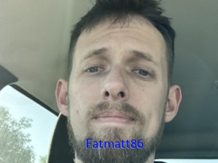 Fatmatt86