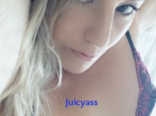 Juicyass