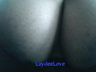 LaydeeLove