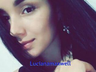 Lucianamaxwell