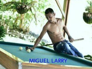 MIGUEL_LARRY