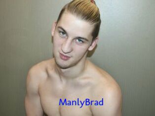 ManlyBrad