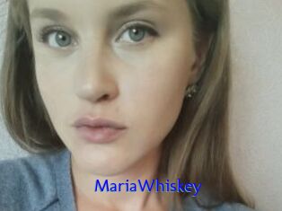 MariaWhiskey