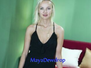 MayaDewdrop