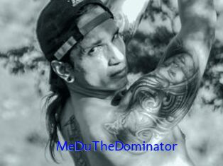 MeDuTheDominator