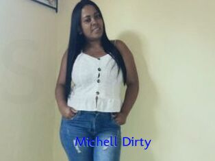 Michell_Dirty