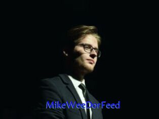 MikeWeeDorFeed