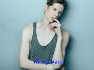 MikeyWater