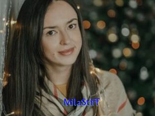 MilaStiff