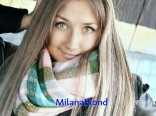 MilanaBlond