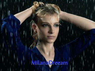 MilanaDreeam