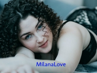 MilanaLove