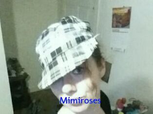 Mimiroses