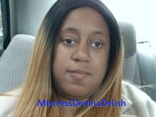 MistressDevinaDelish