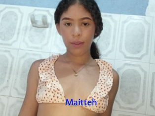 Maitteh