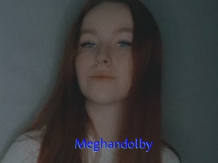 Meghandolby