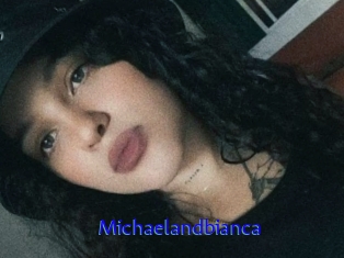 Michaelandbianca