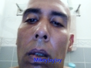 Mikeyjayjay