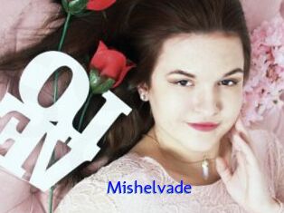 Mishelvade