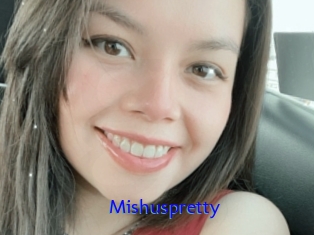 Mishuspretty