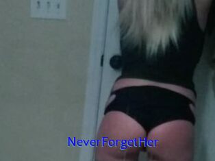 NeverForgetHer