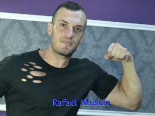 Rafael_Muscle