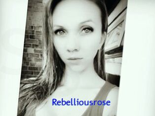 Rebelliousrose