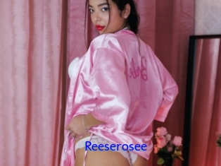 Reeserosee