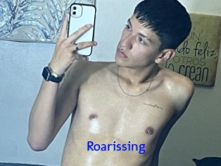 Roarissing