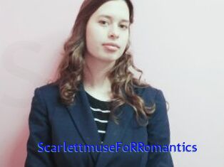 ScarlettmuseFoRRomantics