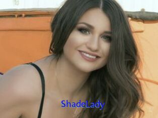 ShadeLady