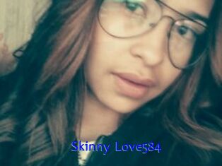 Skinny_Love584