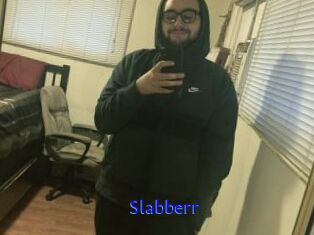 Slabberr