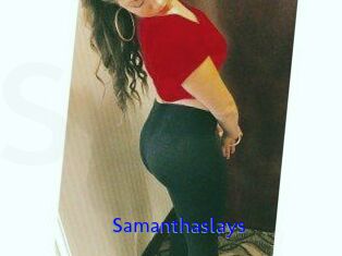 Samanthaslays