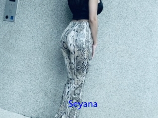 Seyana