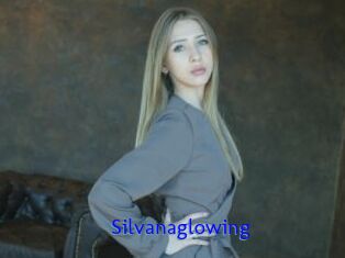 Silvanaglowing